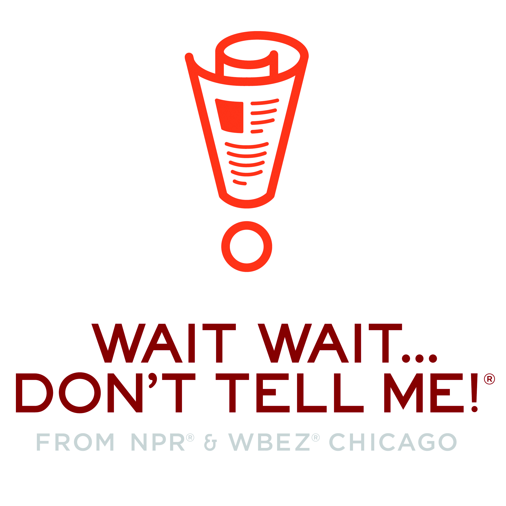 Wait Wait...Don't Tell Me! from NPR and WBEZ Chicago