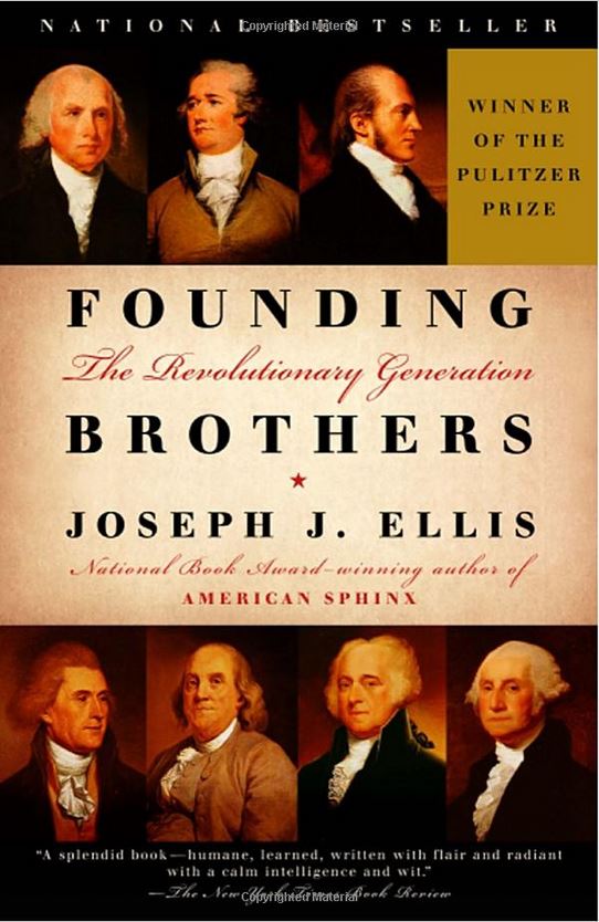 Founding Brothers by Joseph Ellis