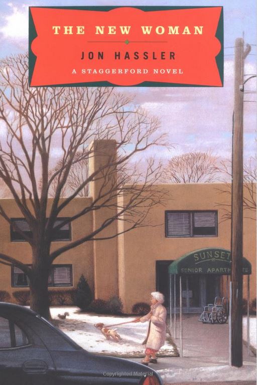 The New Woman : A Staggerford Novel by Jon Hassler