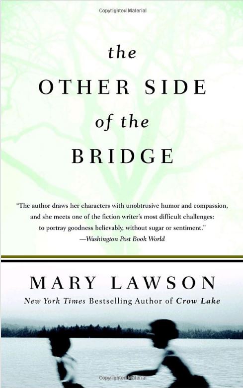 The Other Side of the Bridge by Mary Lawson