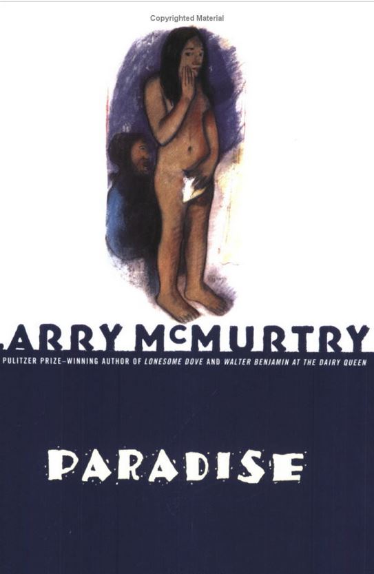 Paradise by Larry McMurtry