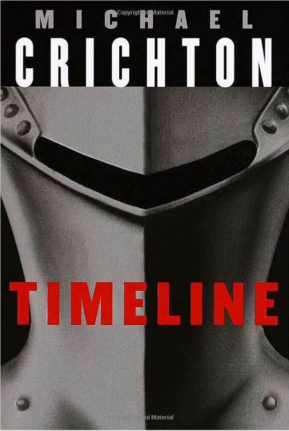 Timeline by Michael Crichton