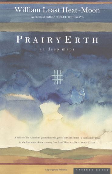 PrairyErth: A Deep Map by William Least Heat-Moon