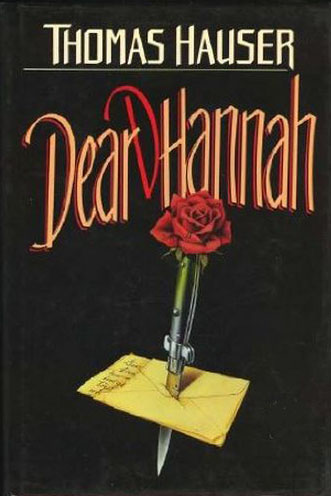 Dear Hannah by Thomas Hauser