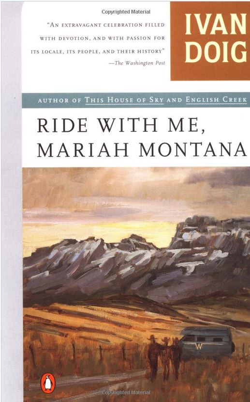 Ride with Me, Mariah Montana by Ivan Doig