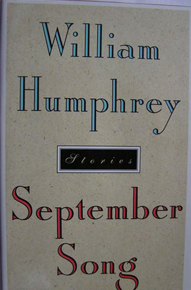 September Song by William Humphrey