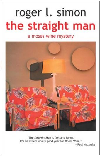 The Straight Man by Roger L. Simon