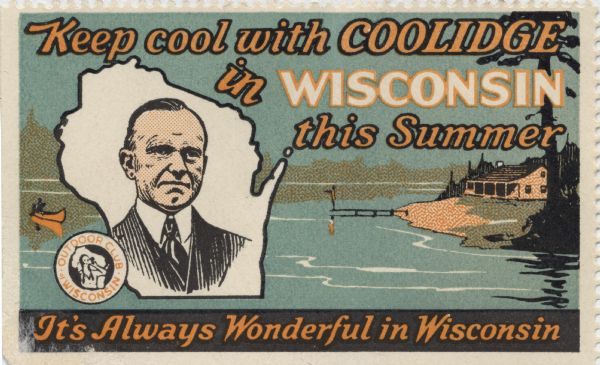 Summer White House in Wisconsin for Calvin Coolidge