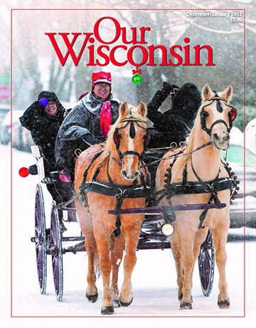 December/January Cover of Our Wisconsin magazine