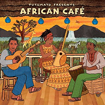 African Café New 2018 Release by Putumayo World Music