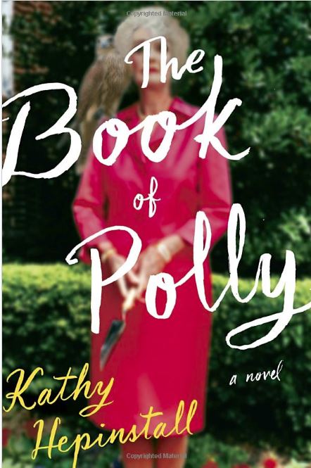 Cover of The Book of Polly by Kathy Hepinstall