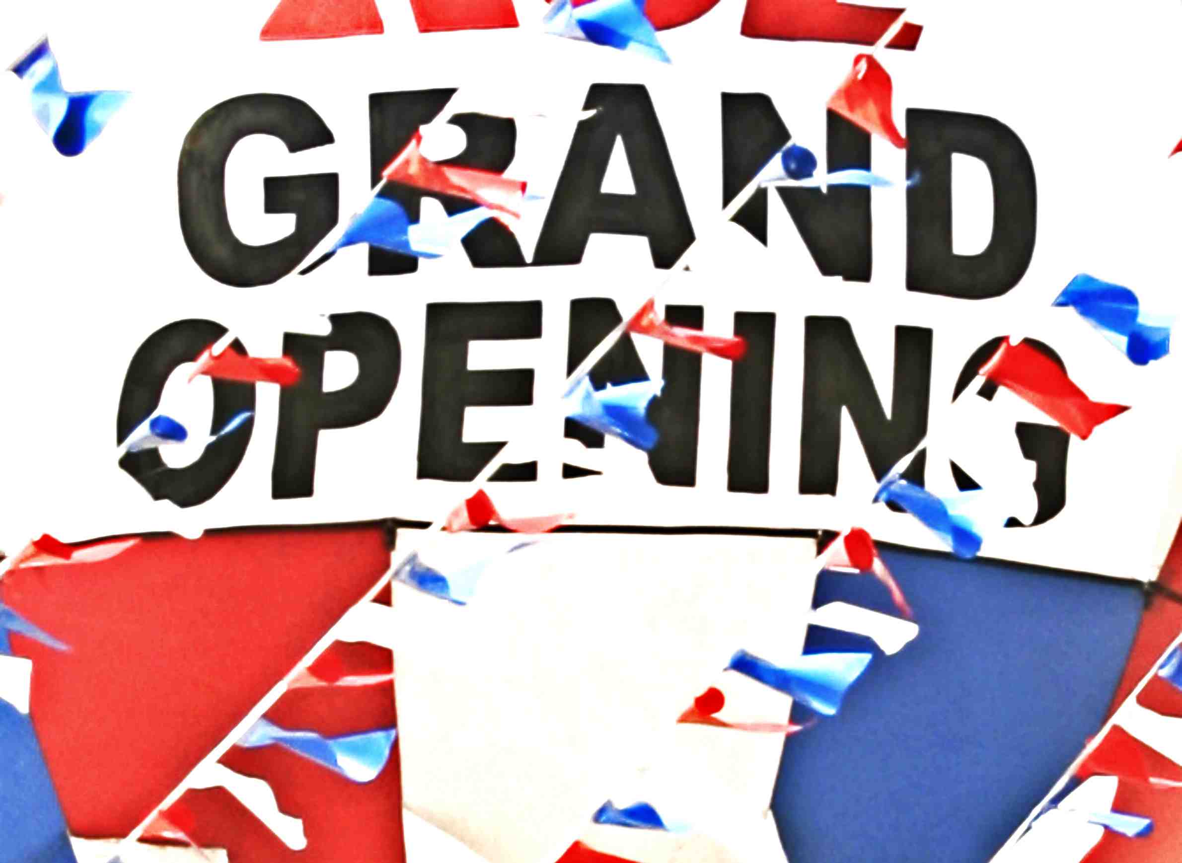 grand opening
