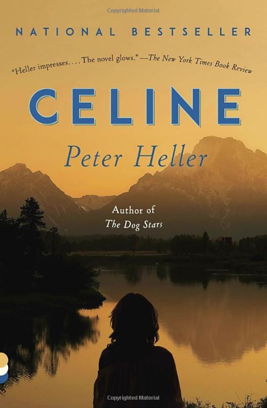 Book cover image of Celine by Peter Heller