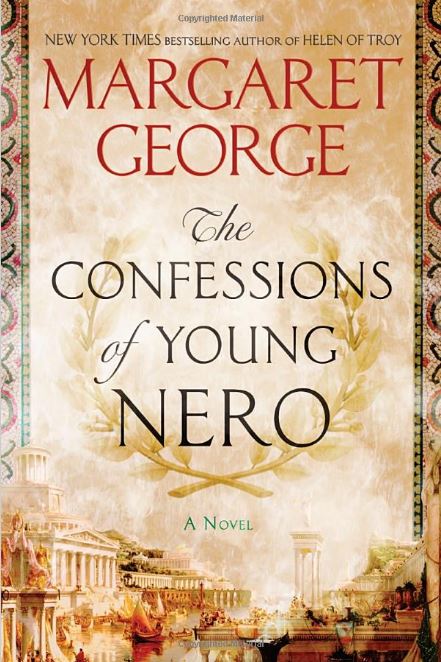 Book cover image for The Confessions of Young Nero by Margaret George