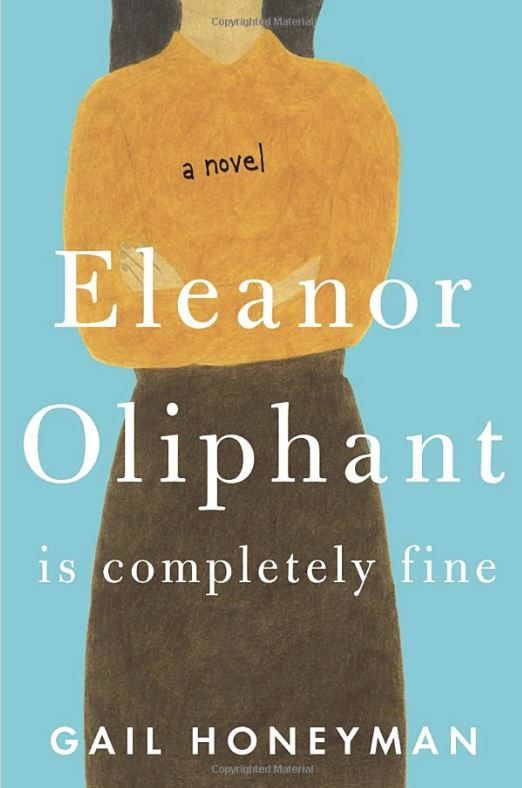 Book Cover for Eleanor Oliphant Is Completely Fine by Gail Honeyman
