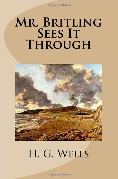Book cover image for Mr. Britling Sees It Through by H.G. Wells