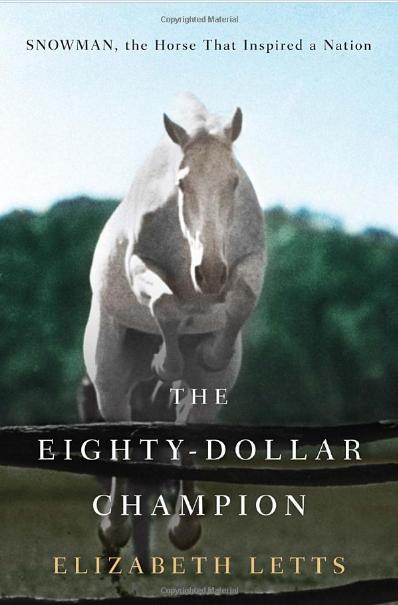 Bookcover of The Eighty-Dollar Champion by Elizabeth Letts