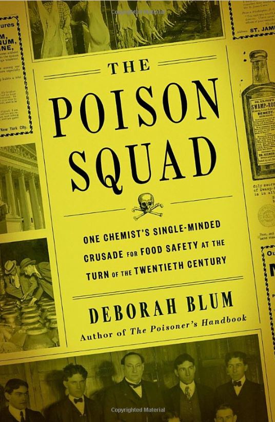 Bookcover for The Poison Squad by Deborah Blum