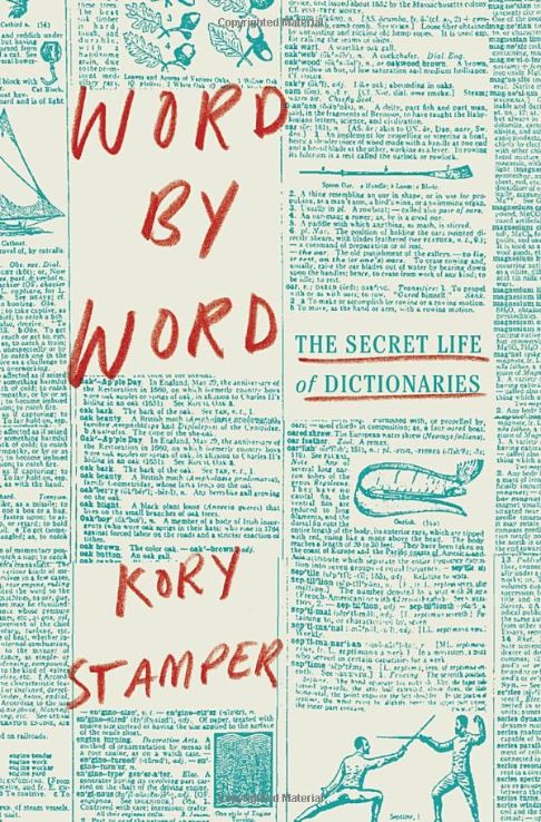 Bookcover for Word by Word by Kory Stamper
