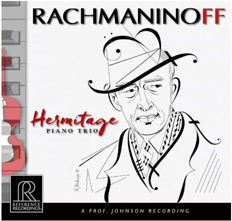 The Hermitage Piano Trio Plays Rachmaninoff