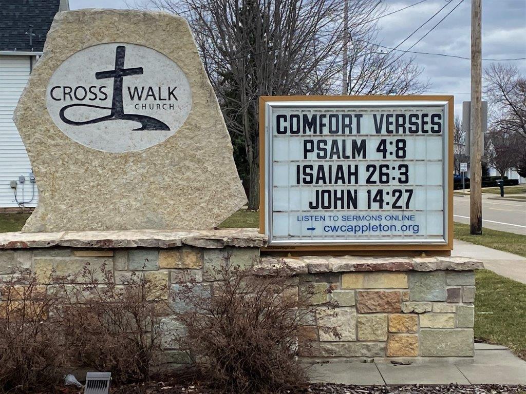 The Cross Walk church in Appleton suggests some bible verses to read while social distancing.