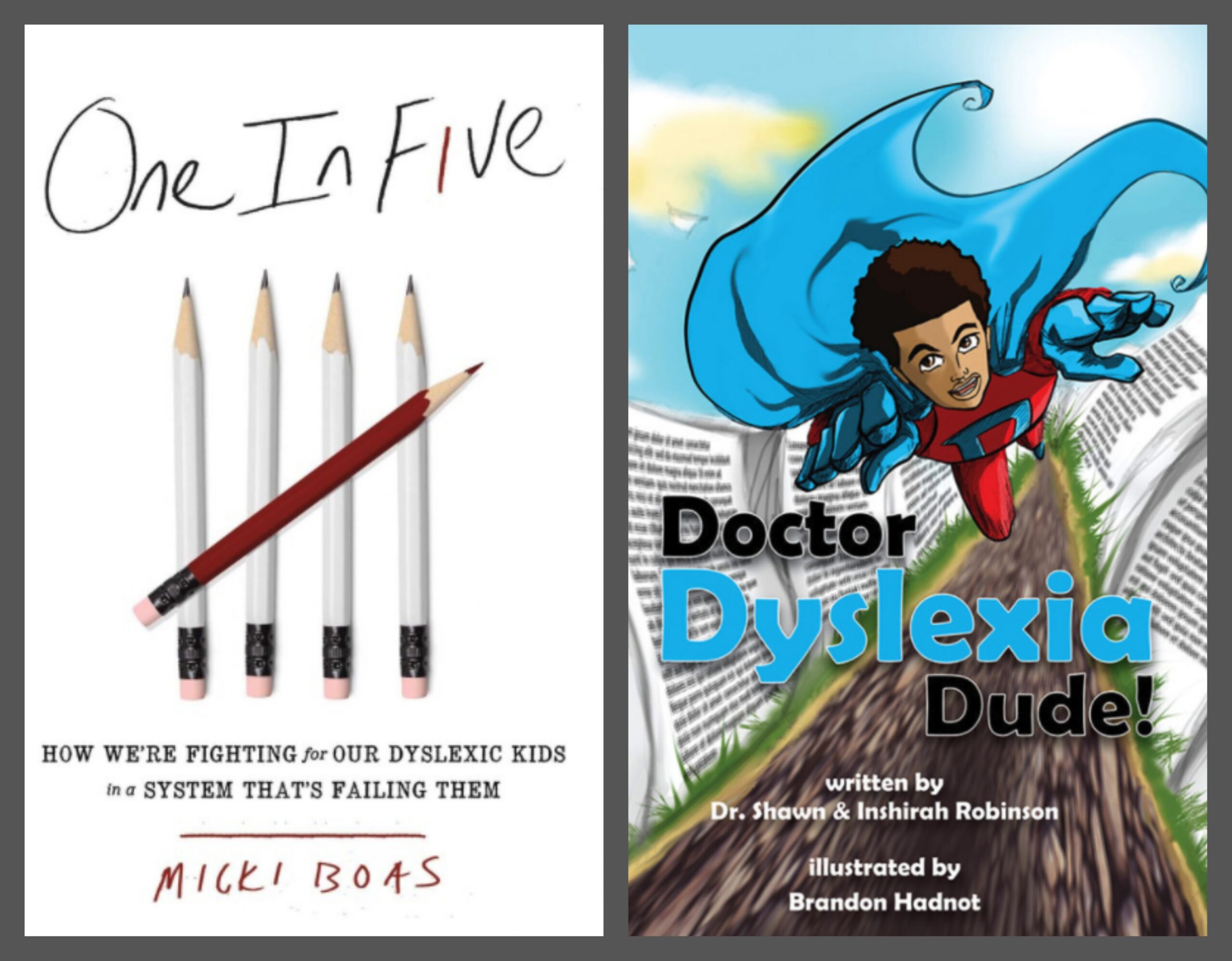 The covers of two books about dyslexia