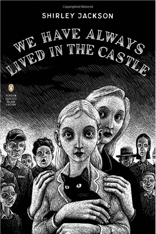 Book Cover for We Have Always Lived In The Castle by Shirley Jackson