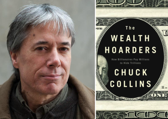 Author Chuck Collins and the cover of his latest book "The Wealth Hoarders"
