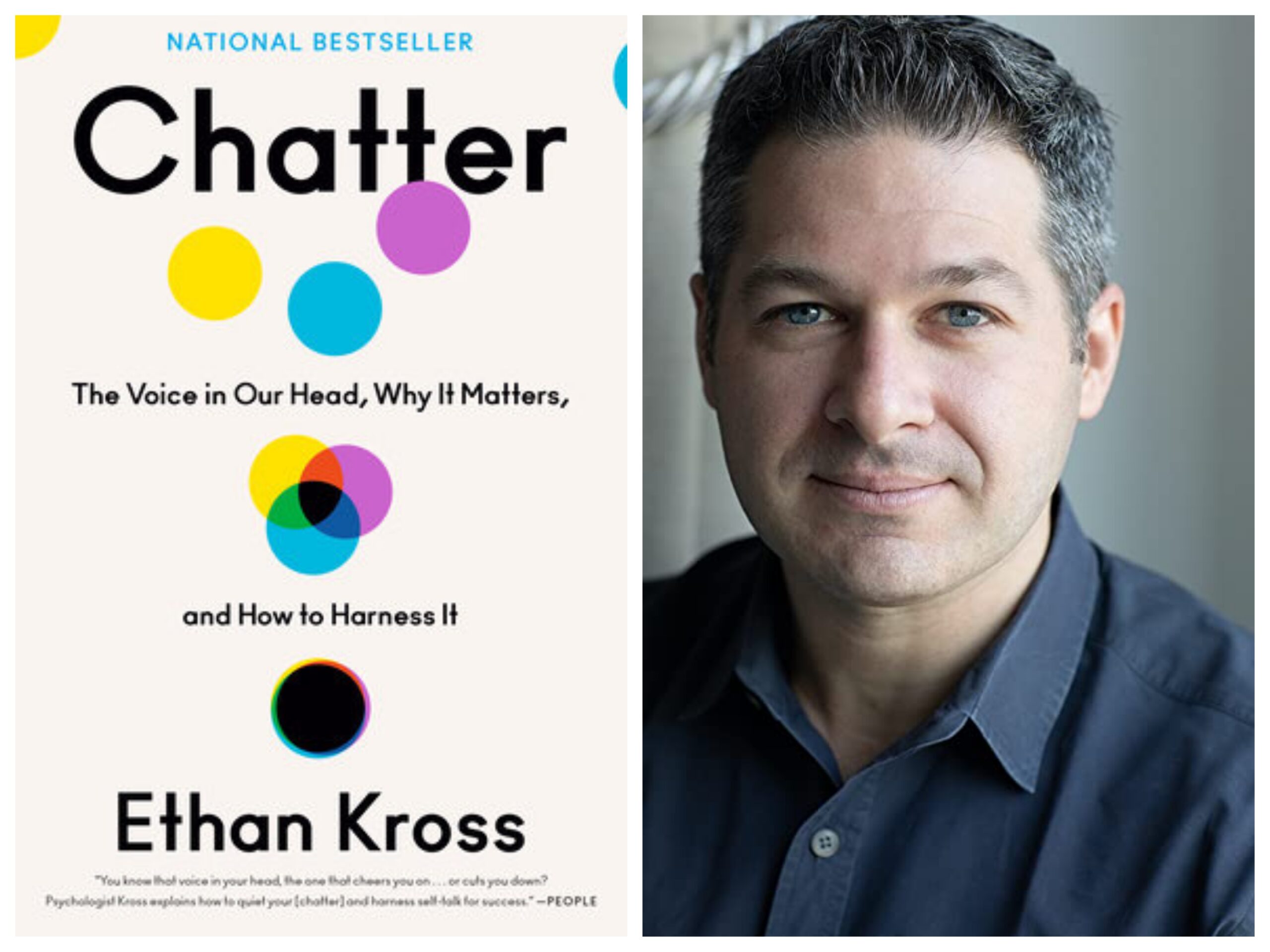 Psychologist and author Ethan Kross with the cover of his book, "Chatter: The Voice in Our Head, Why It Matters and How to Harness It."