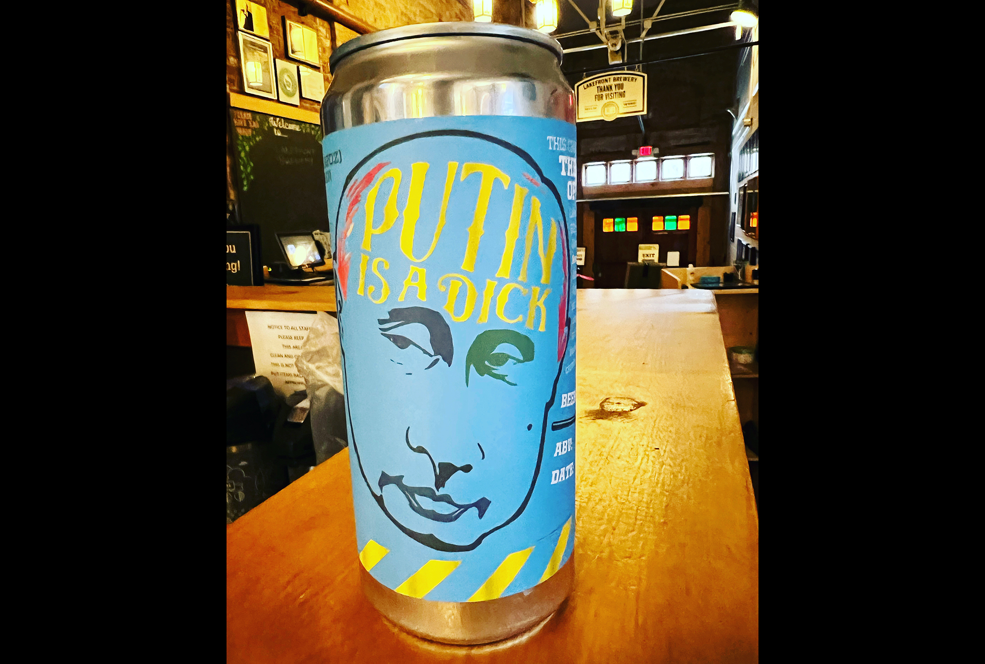 Milwaukee’s Lakefront Brewery is selling 32-ounce take-home crowlers with the words, "Putin is a dick" on the label