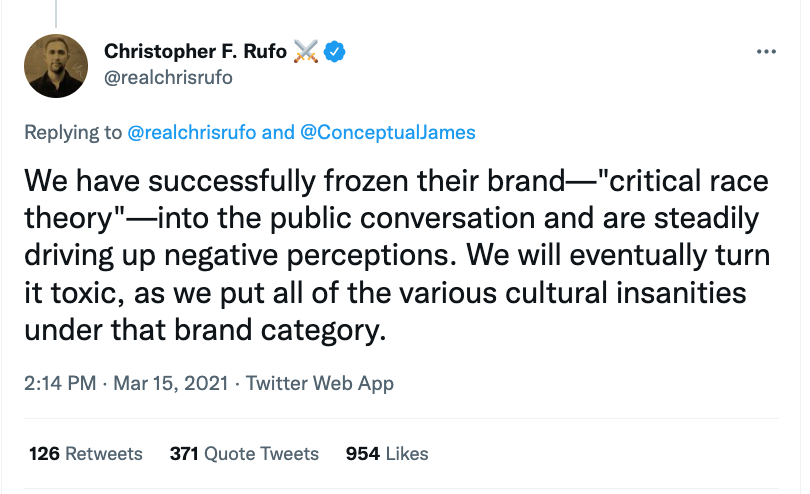 Christopher Rufo discusses a plan to weaponize critical race theory to fuel negative perceptions about liberal opponents