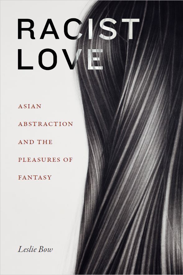 Racist Love: Objectifying Asian Americans