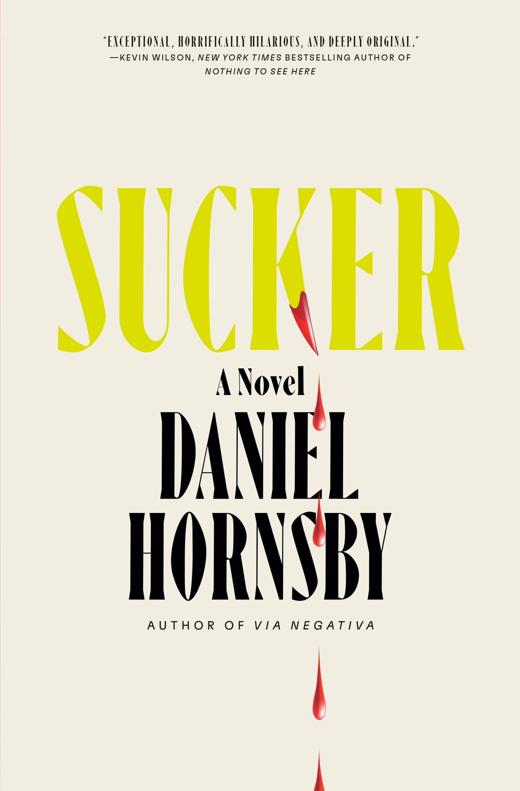 front cover of Daniel Hornsby's novel, 'Sucker'