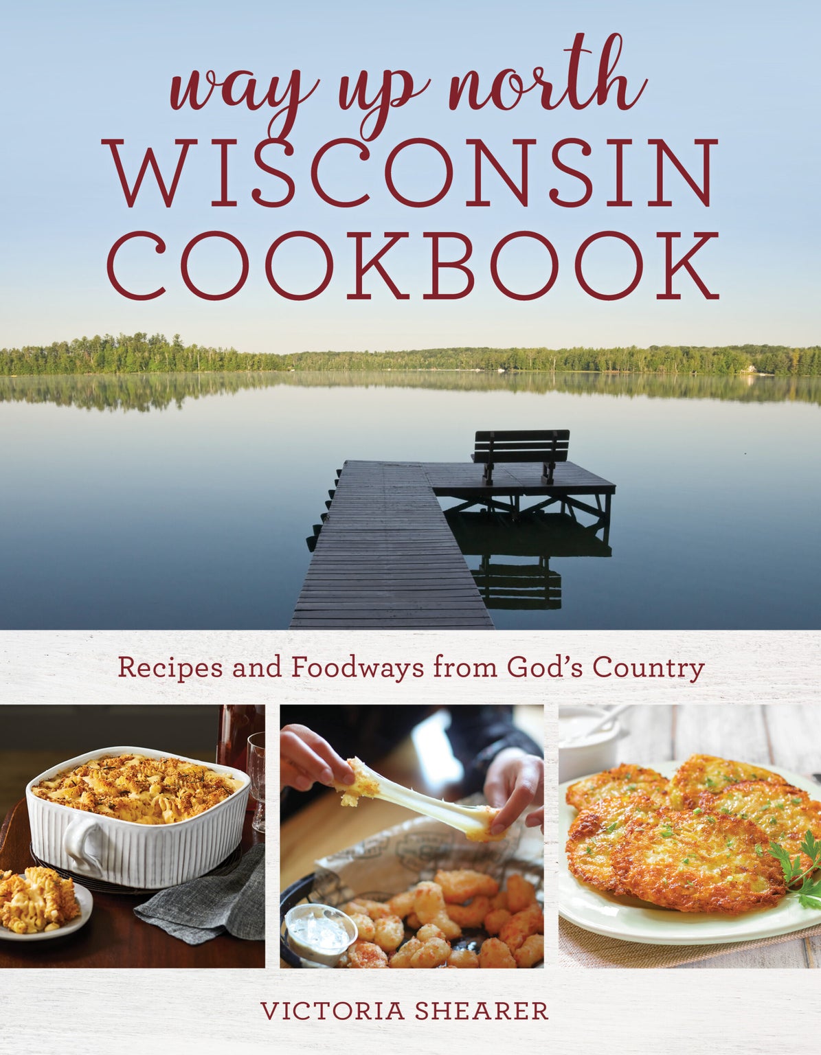 New cookbook highlights unique foods and cooking styles of northern Wisconsin WPR