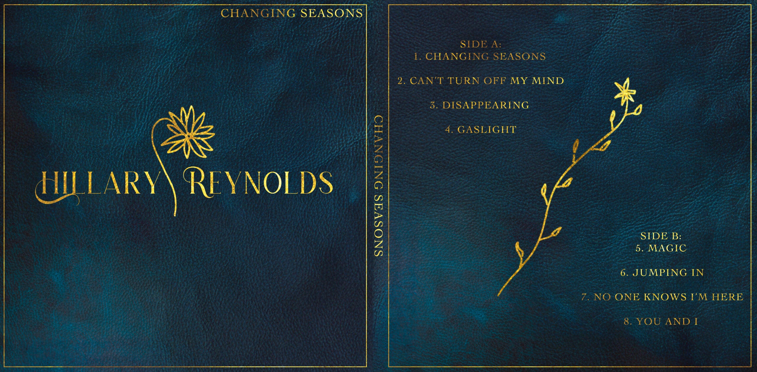 Album cover for Changing Seasons by Hillary Reynolds, featuring gold floral line art and a tracklist on a dark blue textured background.
