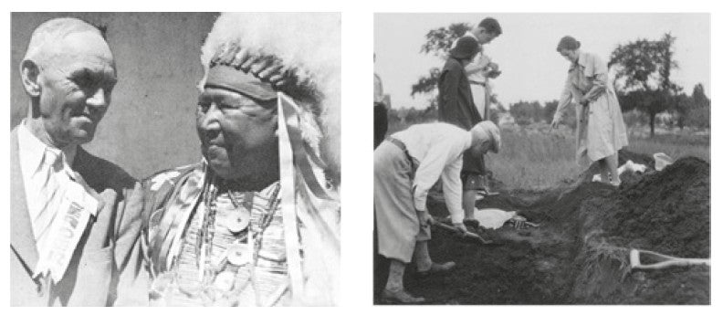 Two black-and-white photos: left, two men stand together, one in a suit and one in a feathered headdress; right, several people examine and dig at a site outdoors.