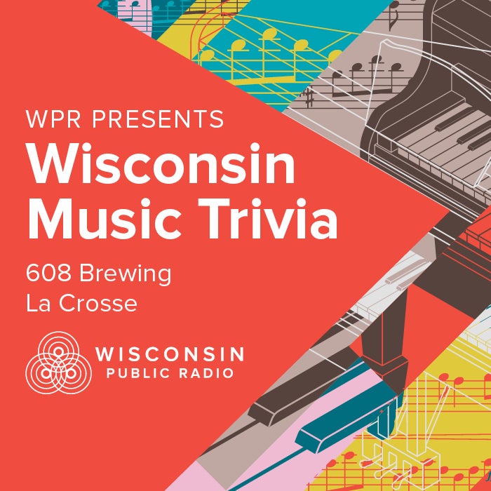 Event poster for Wisconsin Music Trivia at 608 Brewing in La Crosse, presented by Wisconsin Public Radio, with colorful geometric and musical-themed graphics.