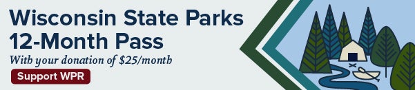 Banner promoting a Wisconsin State Parks 12-month pass with a $25/month donation; includes illustration of a tent, trees, and water.