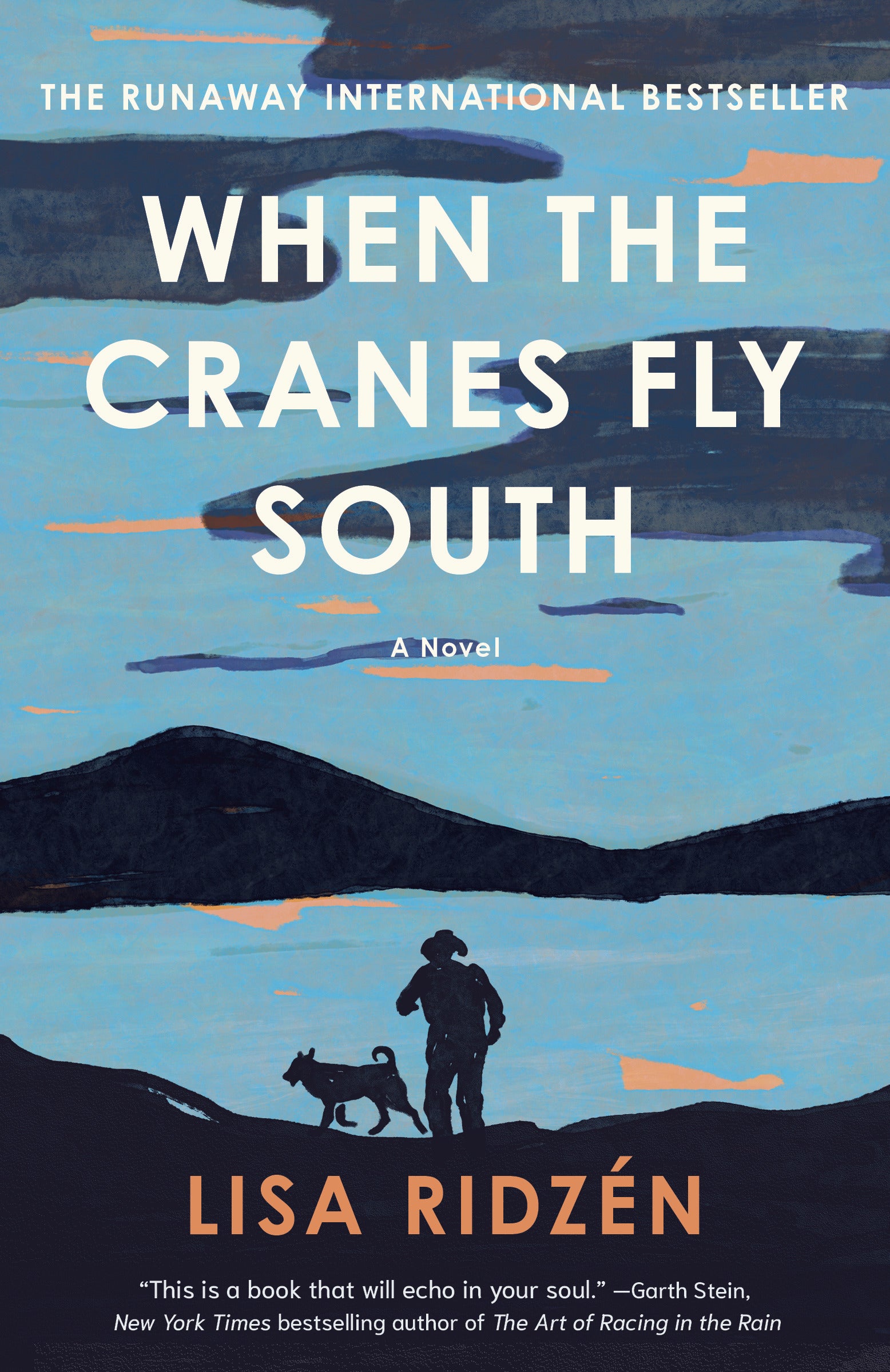 Book cover for When the Cranes Fly South by Lisa Ridzén featuring a silhouette of a person and a dog against a mountainous landscape at dusk with birds flying above.
