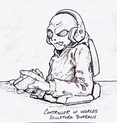 Ink drawing of an alien with headphones sitting in a chair, using a game controller. Text below reads: CONTROLLER OF WORLDS SCULPTORA BOREALIS.