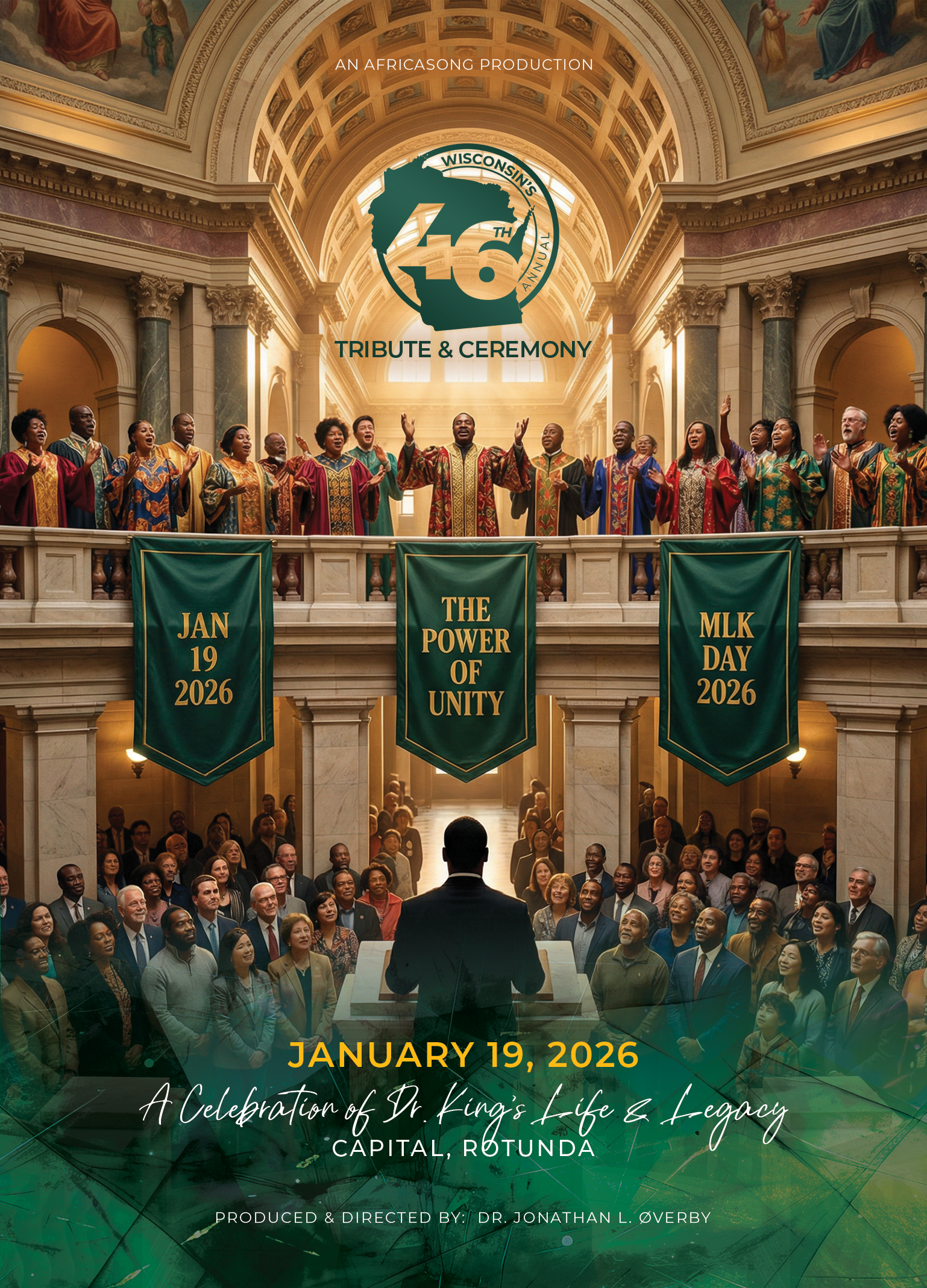 A large choir performs in a grand rotunda with banners reading JAN 19 2026, THE POWER OF UNITY, and MLK DAY 2026 at a tribute and ceremony for Dr. Martin Luther King Jr.