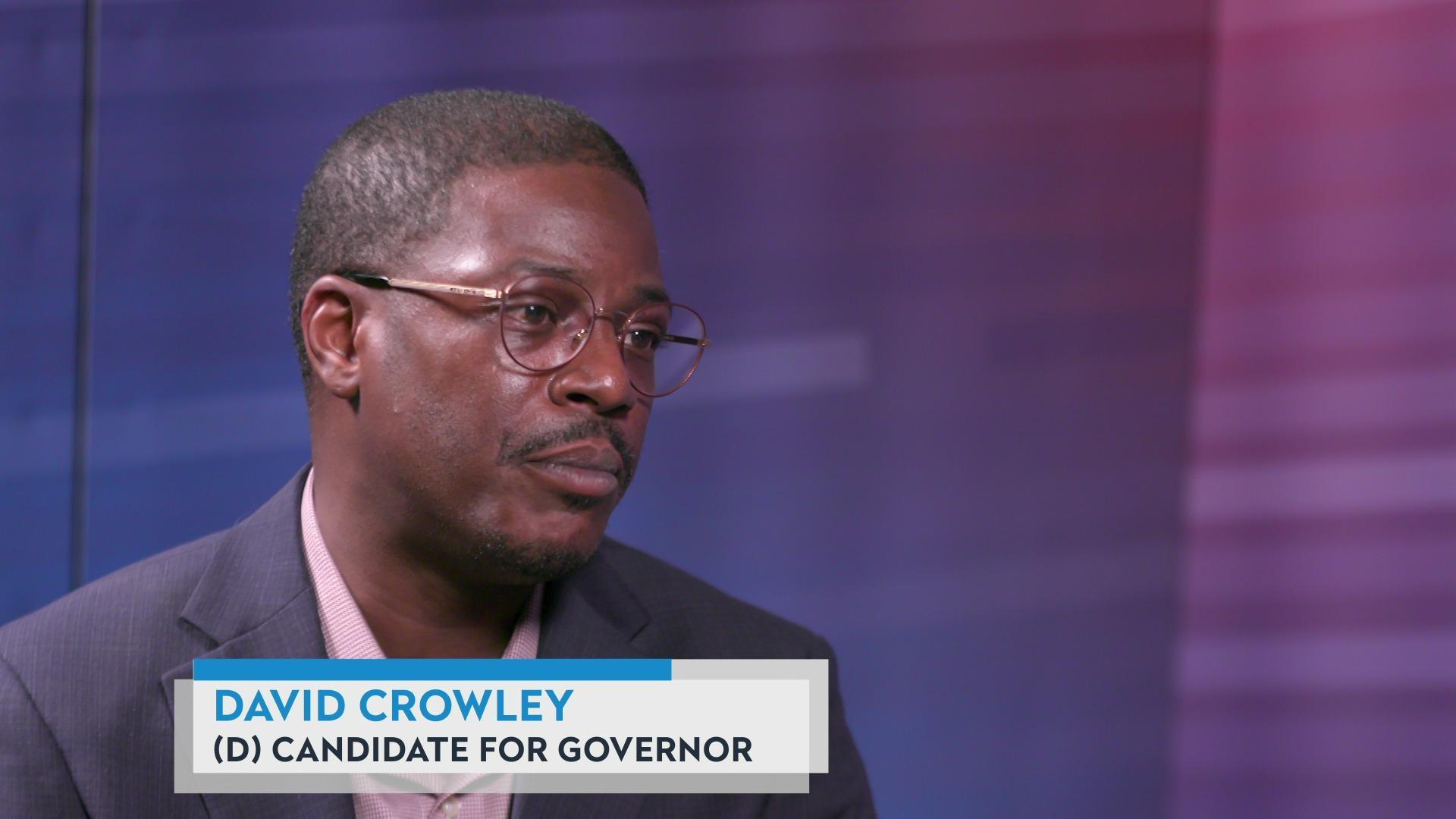 David Crowley on issues in Wisconsin’s 2026 governor’s race